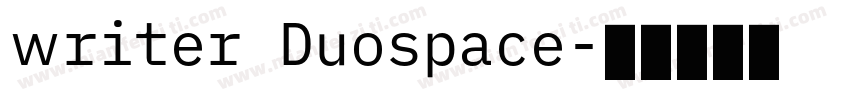 writer Duospace字体转换